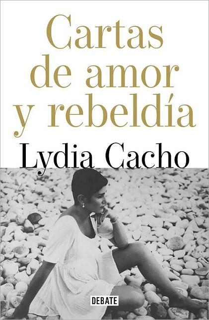 CARTAS DE AMOR Y DE REBELDÍA | 9788418967146 | CACHO, LYDIA