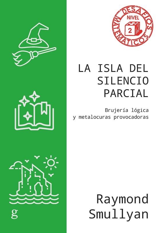 LA ISLA DEL SILENCIO PARCIAL | 9788418914669 | SMULLYAN, RAYMOND