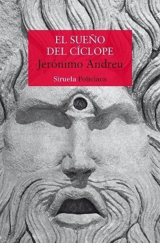 EL SUEÑO DEL CÍCLOPE | 9788419207494 | ANDREU, JERÓNIMO