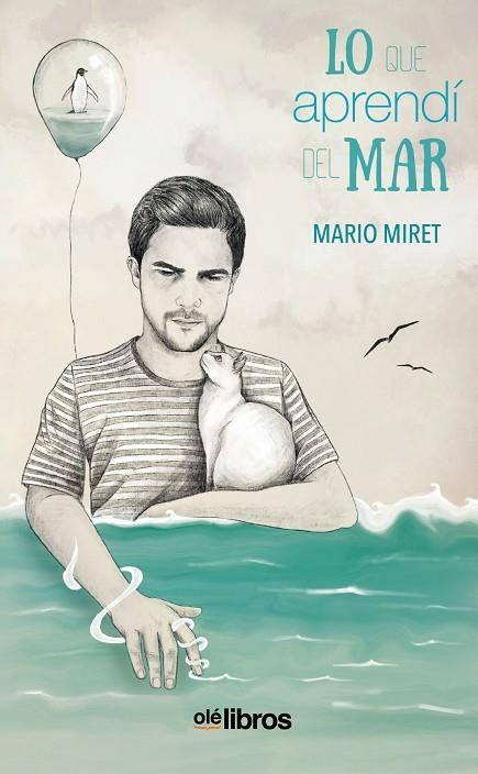 LO QUE APRENDI DEL MAR | 9788418759260 | MIRET LUCIO, MARIO