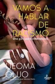 VAMOS A HABLAR DE RACISMO | 9788419362001 | OLUO, IJEOMA