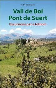 VALL DE BOI. PONT DE SUERT | 9788417116583 | MIRA ESQUIROL, JUDITH