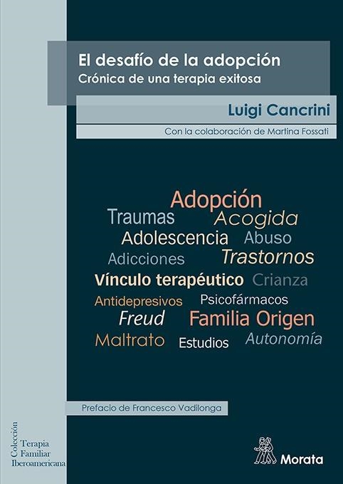 EL DESAFÍO DE LA ADOPCIÓN. CRÓNICA DE UNA TERAPIA EXITOSA | 9788418381744 | CANCRINI, LUIGI