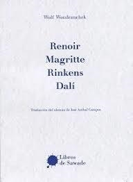 RENOIR, MAGRITTE, RINKENS, DALÍ | 9786077727835 | WOLF WONDRATSCHEK