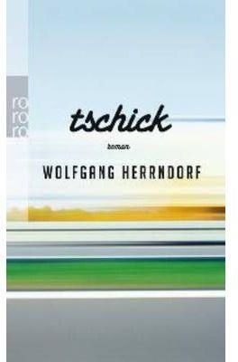 TSCHICK | 9783499256356 | HERRNDORF W