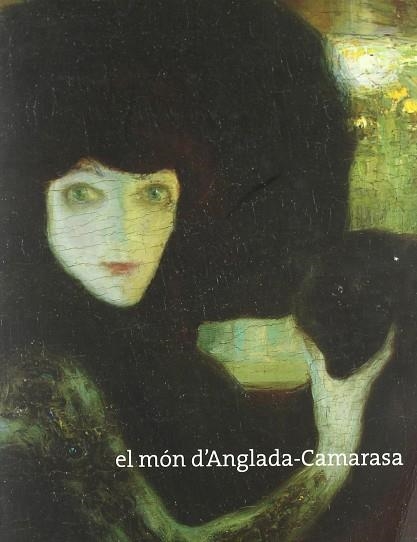 EL MÓN D'ANGLADA CAMARASA | 9788476649183 | ANGLADA CAMARASA, HERMENEGILDO