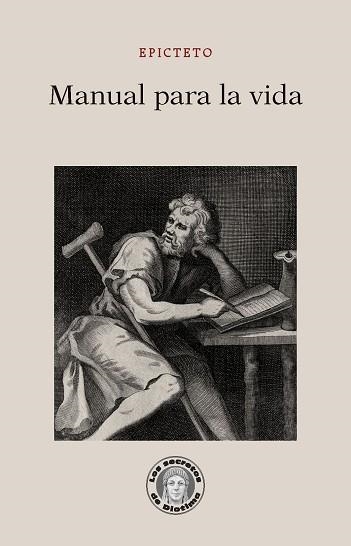 MANUAL PARA LA VIDA | 9788418981555 | EPICTETO