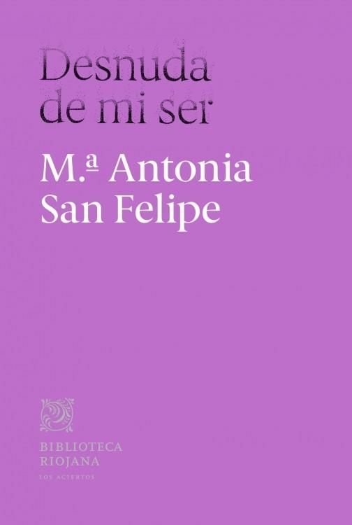 DESNUDA DE MI SER | 9788412335620 | SAN FELIPE ADÁN, MARÍA ANTONIA