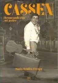 CASSEN. BROMEANDO CON MI PADRE | 9788412421057 | SENDRA CRESPO, SONIA