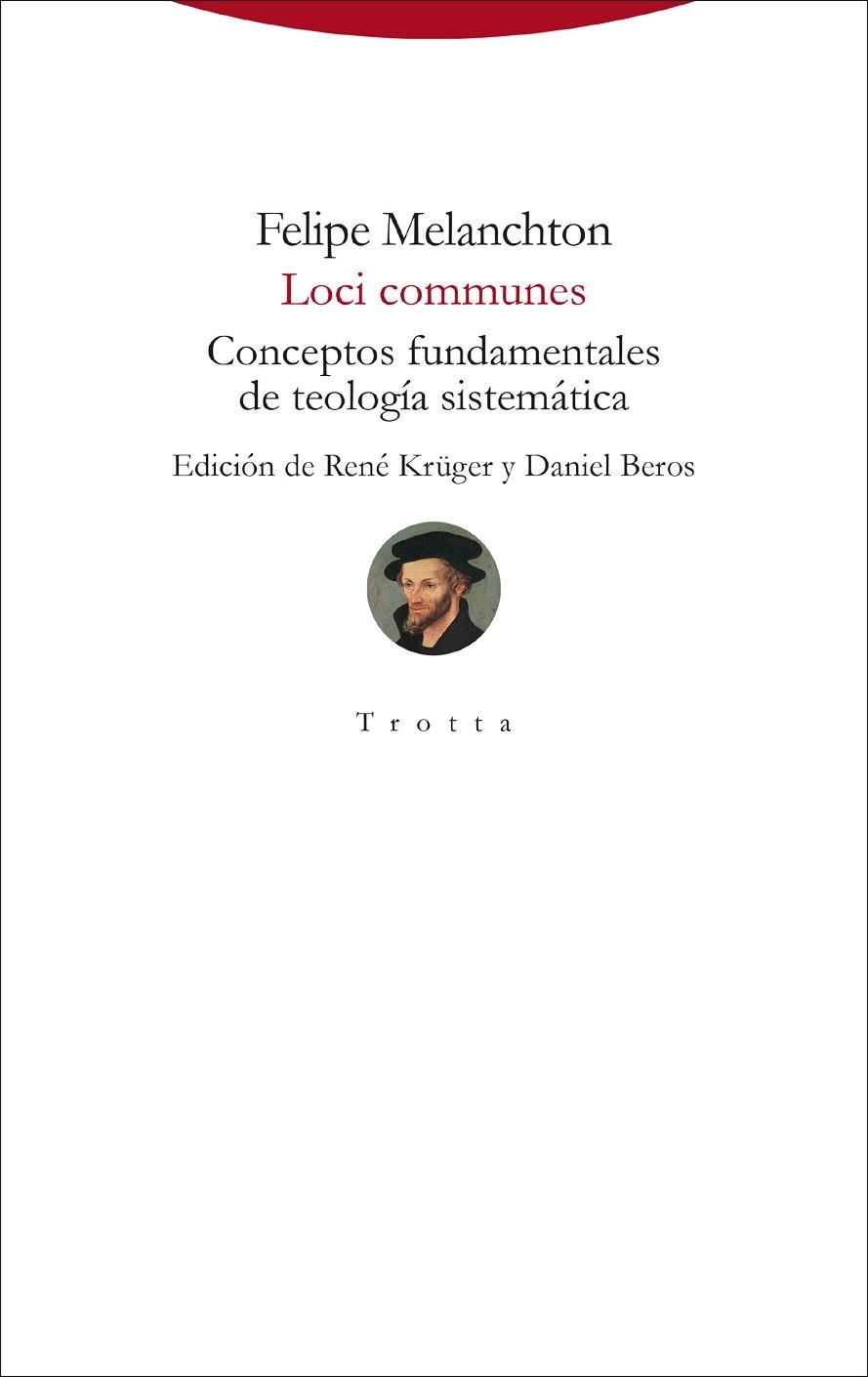 LOCI COMMUNES | 9788413640662 | MELANCHTON, FELIPE