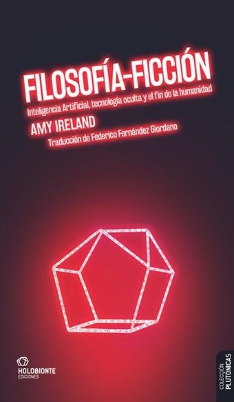 FILOSOFÍA-FICCIÓN | 9788412572605 | IRELAND, AMY