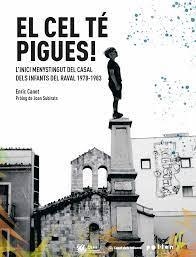 EL CEL TÉ PIGUES | 9788418580499 | CANET, ENRIC