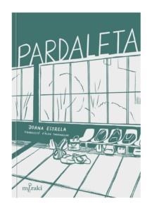 PARDALETA | 9788412526608 | ESTRELA, JOANA