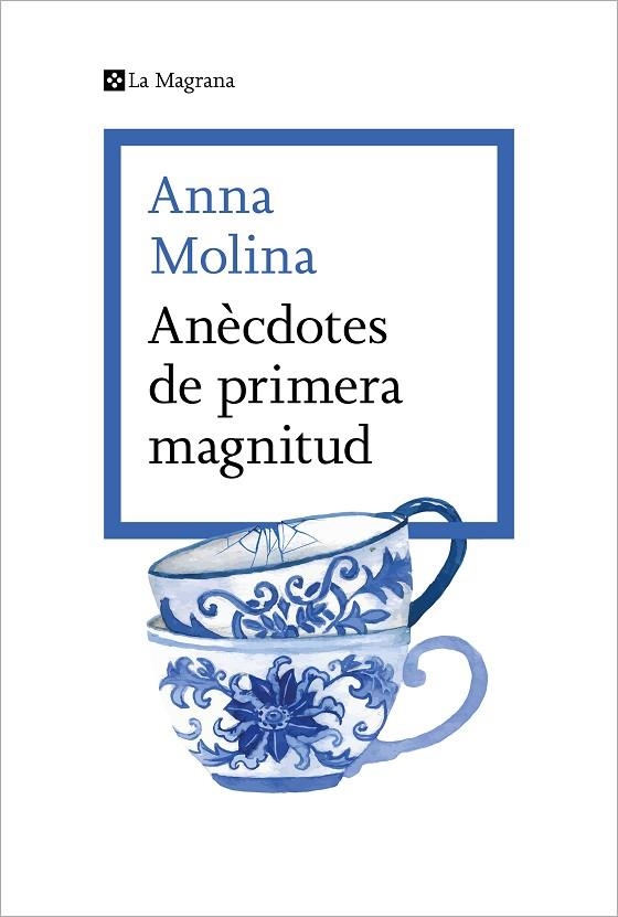 ANÈCDOTES DE PRIMERA MAGNITUD | 9788419013675 | MOLINA, ANNA