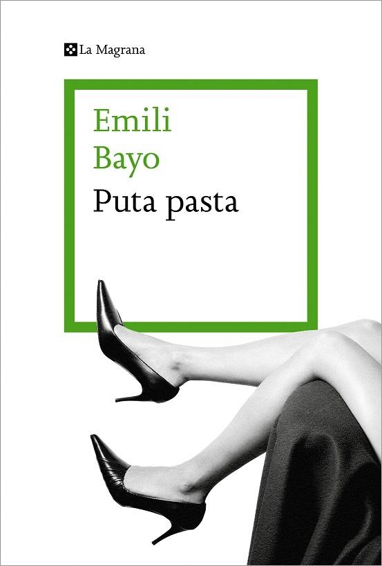 PUTA PASTA | 9788419013316 | BAYO, EMILI