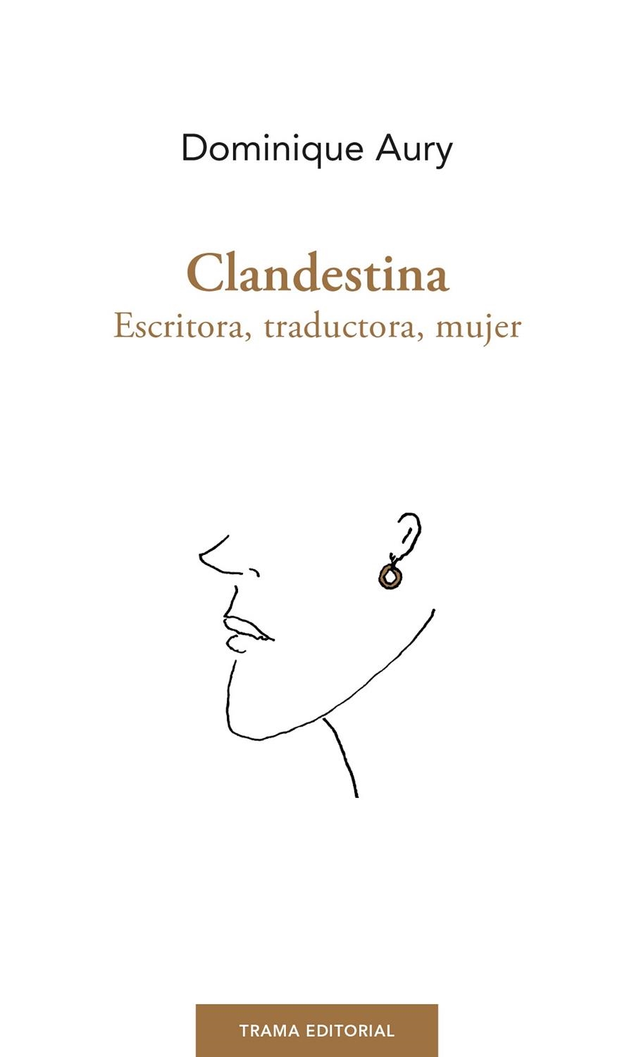 CLANDESTINA | 9788418941566 | AURY, DOMINIQUE