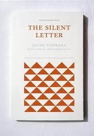 THE SILENT LETTER | 9781916293991 | SUBIRANA, JAUME