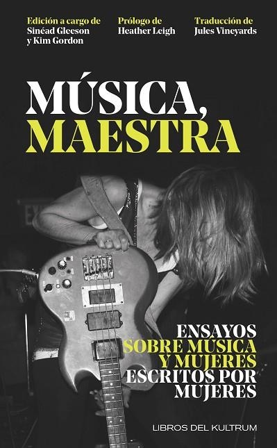 ESSAYS ON MUSIC | 9788418404214 | GLEESON, SINEAD / GORDON, KIM