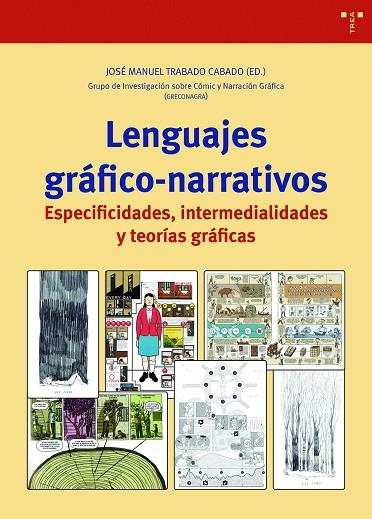 LENGUAJES GRÁFICO-NARRATIVOS | 9788418932212 | TRABADO CABADO, JOSÉ MANUEL