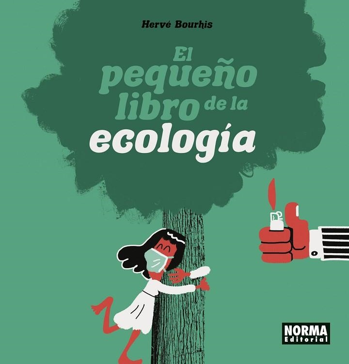 EL PEQUEÑO LIBRO DE LA ECOLOGIA | 9788467949193 | BOURHIS, HERVE