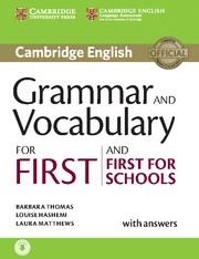 GRAMMAR AND VOCABULARY FOR FIRST AND FIRST FOR SCHOOLS BOOK WITH ANSWERS AND AUD | 9781107481060 | THOMAS,BARBARA/HASHEMI,LOUISE/MATTHEWS,LAURA