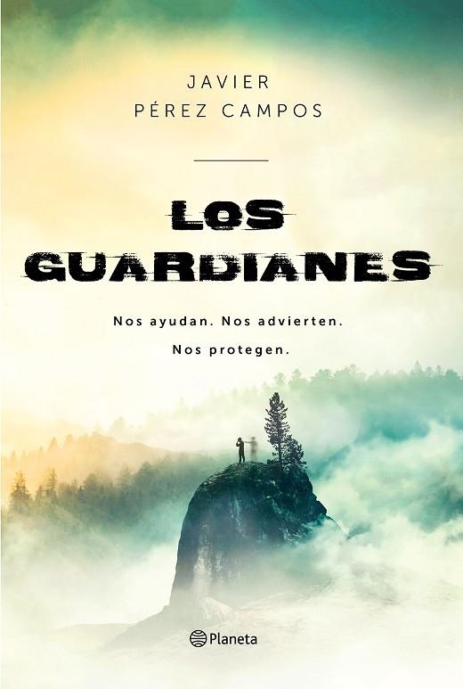 LOS GUARDIANES | 9788408214755 | PÉREZ CAMPOS, JAVIER