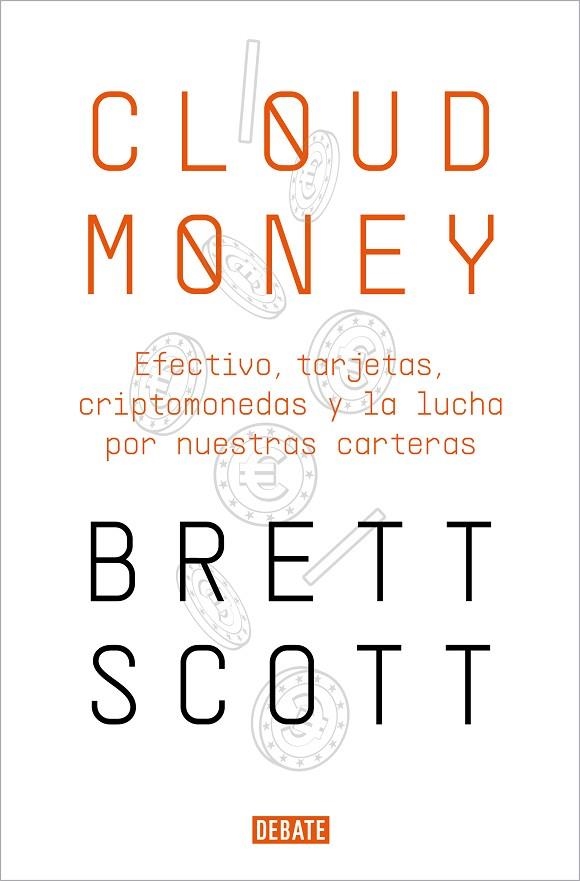 CLOUDMONEY | 9788417636425 | SCOTT, BRETT