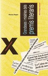 GRANDESES I MISÈRIES DELS PREMIS LITERARIS *** 2A MA *** | 9788487561245 | PAGÈS JORDA, VICENÇ