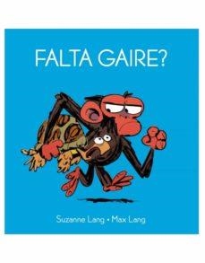 FALTA GAIRE? | 9788418696121 | LANG, SUZANNE/LANG, MAX