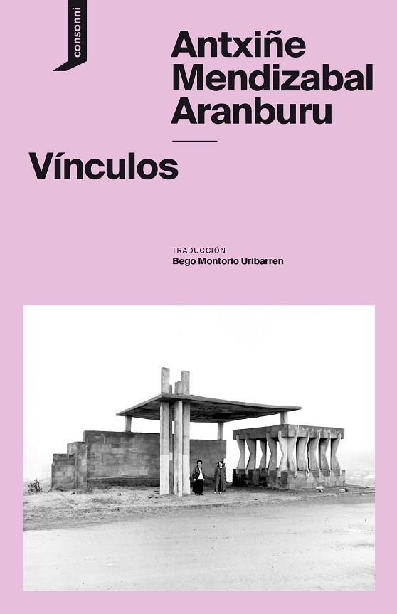 VÍNCULOS | 9788416205882 | MENDIZABAL ARANBURU, ANTXIÑE