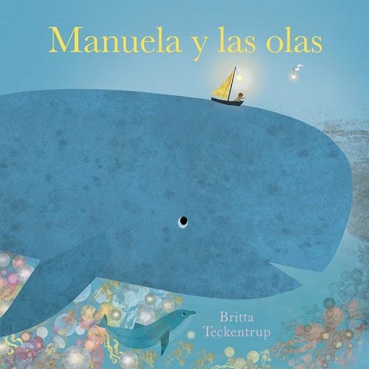 MANUELA Y LAS OLAS | 9788419253040 | TECKENTRUP, BRITTA