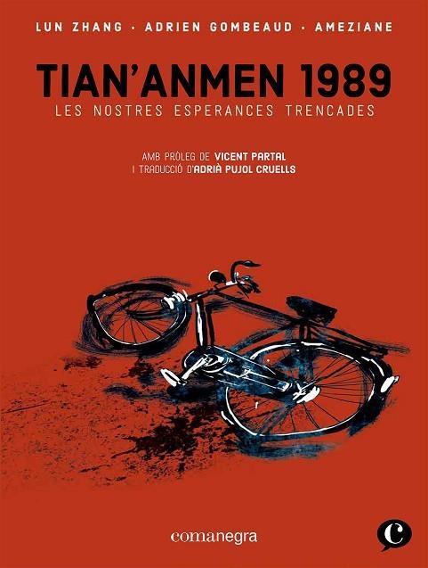 TIAN'ANMEN 1989 | 9788418857409 | GOMBEAUD, ADRIEN/ZHANG, LUN/AMÉZIANE