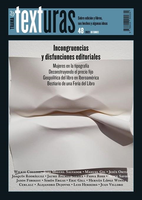 TEXTURAS 48: INCONGRUENCIAS Y DISFUNCIONES EDITORIALES | 9788418941634 | VARIOS AUTORES