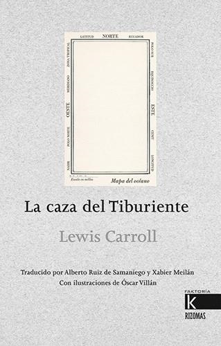 LA CAZA DEL TIBURIENTE | 9788419213143 | CARROL, LEWIS