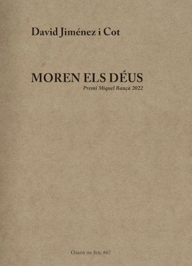 MOREN ELS DÉUS | 9788412429893 | JIMÉNEZ I COT, DAVID