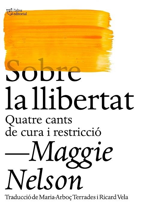 SOBRE LA LLIBERTAT | 9788412572438 | NELSON, MAGGIE