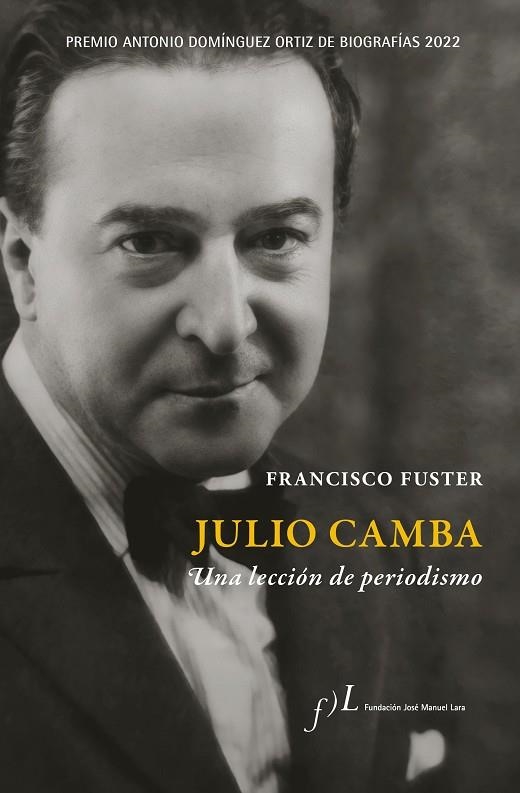 JULIO CAMBA. UNA LECCIÓN DE PERIODISMO | 9788419132024 | FUSTER, FRANCISCO