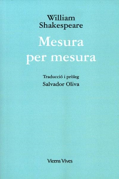 MESURA PER MESURA (ED. RUSTICA) | 9788468270319 | OLIVA LLINAS, SALVADOR