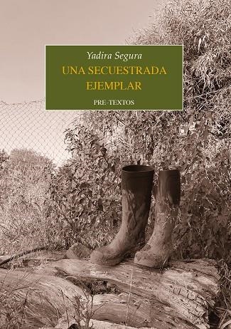 UNA SECUESTRADA EJEMPLAR | 9788418935862 | SEGURA, YADIRA