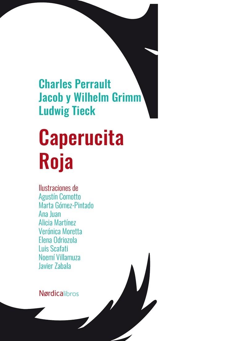 CAPERUCITA ROJA | 9788418930782 | PERRAULT, CHARLES/GRIMM, JACOB Y WIHELM/TIECK, LUDWIG