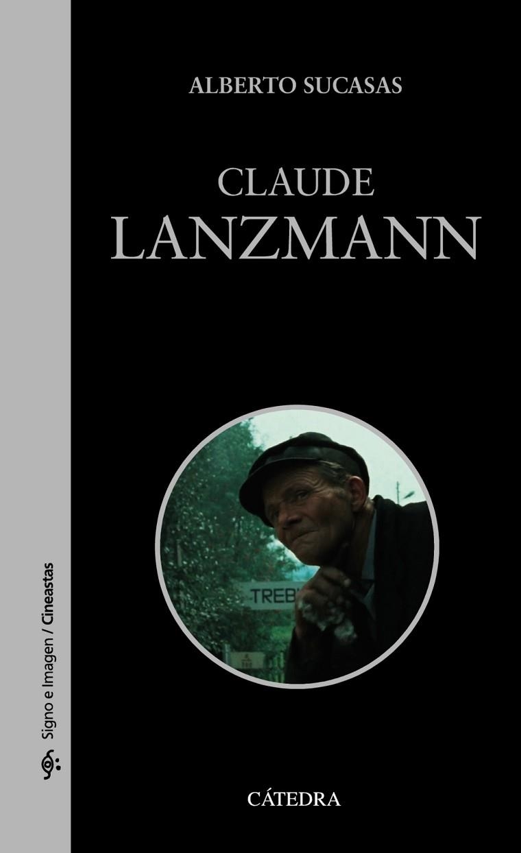 CLAUDE LANZMANN | 9788437644769 | SUCASAS, ALBERTO