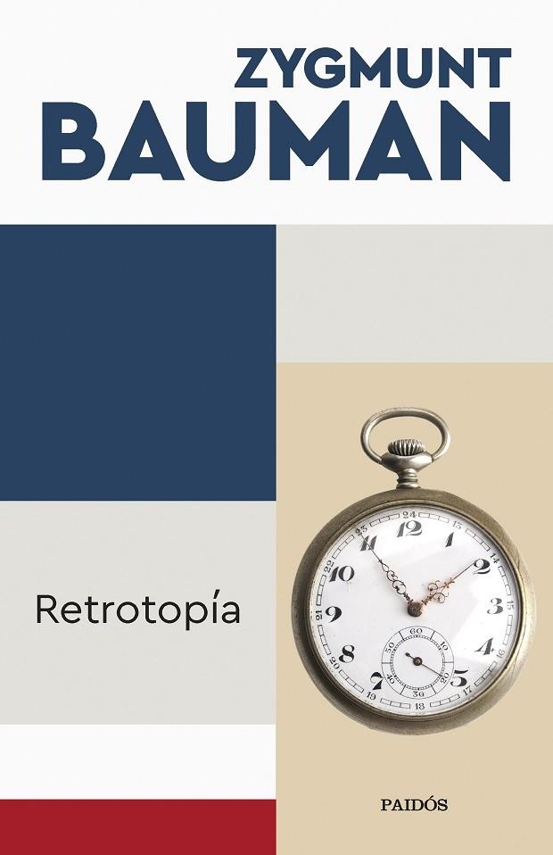 RETROTOPÍA | 9788449340079 | BAUMAN, ZYGMUNT