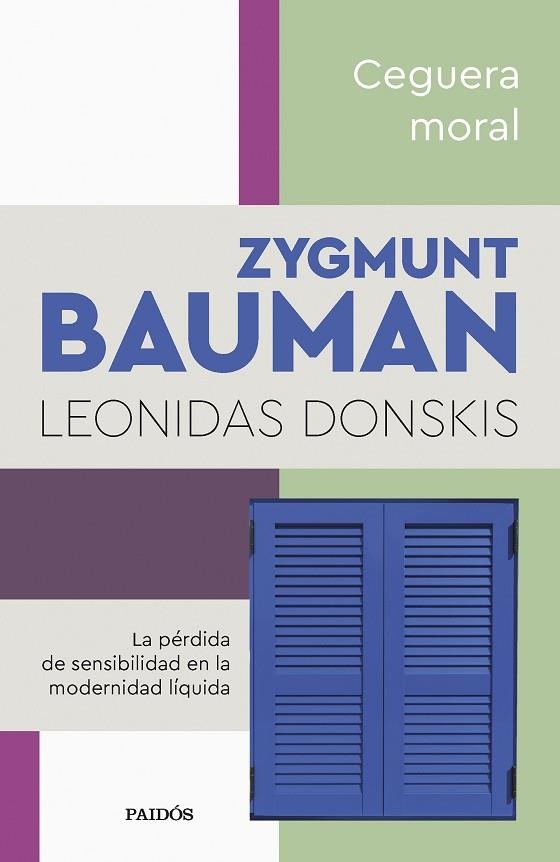 CEGUERA MORAL | 9788449340086 | BAUMAN, ZYGMUNT/DONSKIS, LEONIDAS