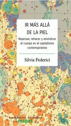 IR MÁS ALLÁ DE LA PIEL | 9788412575323 | FEDERICI, SILVIA