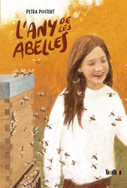 L’ANY DE LES ABELLES | 9788418821400 | POSTERT, PETRA