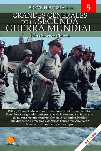 BREVE HISTORIA GRANDES GENERALES DE LA II GUERRA MUNDIAL | 9788413052960 | GIMÉNEZ CHUECA, IVÁN