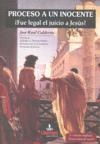 PROCESO A UN INOCENTE | 9788493628048 | CALDERÓN PERAGÓN, JOSÉ RAÚL
