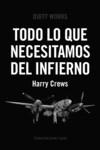 TODO LO QUE NECESITAMOS DEL INFIERNO | 9788419288301 | CREWS, HARRY