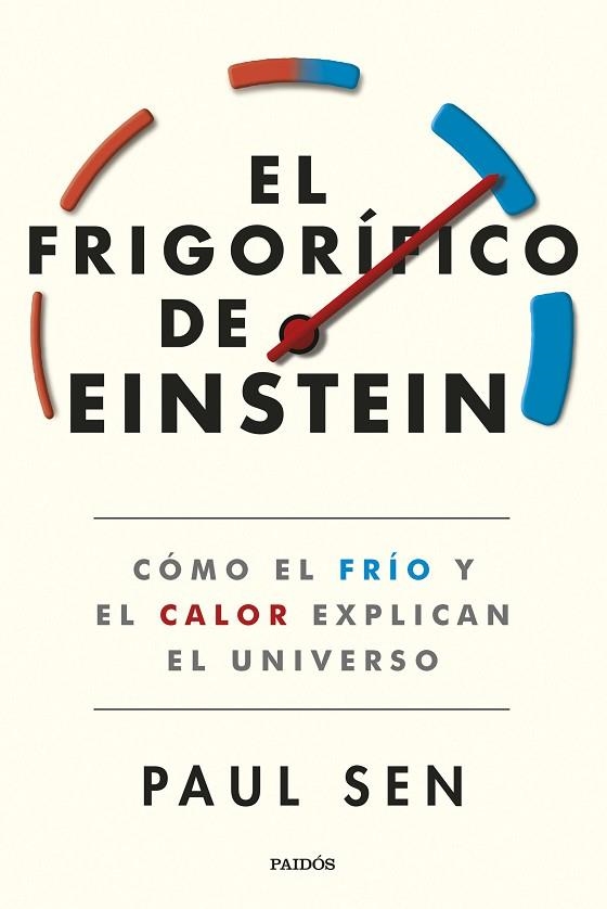 EL FRIGORÍFICO DE EINSTEIN | 9788449340024 | SEN, PAUL