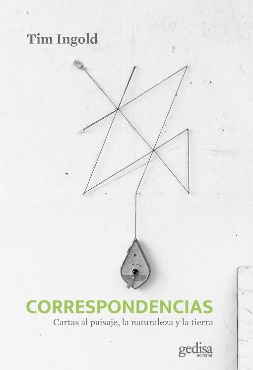 CORRESPONDENCIAS | 9788418914812 | INGOLD, TIM